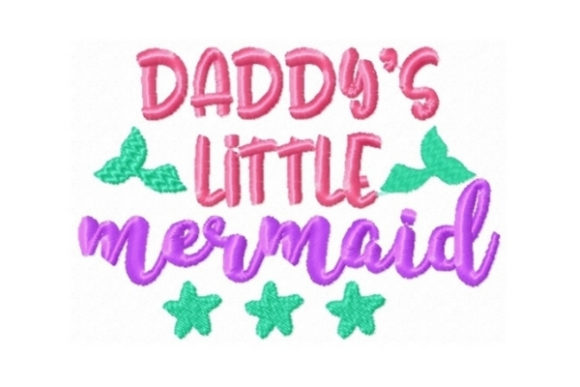 Daddys Little Mermaid Embroidery Review