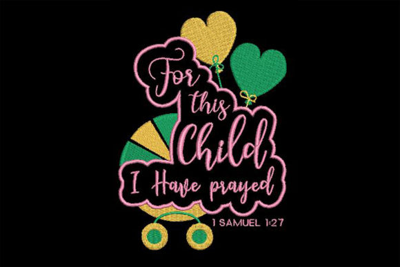 For This Child I Have Prayed