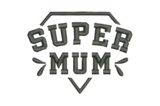 Super Mum Embroidery Design Review